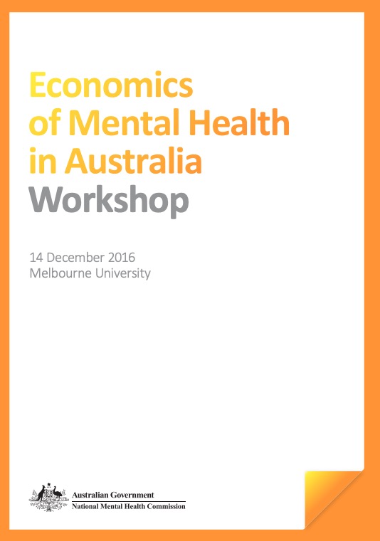Economics of Mental Health in Australia, Workshop