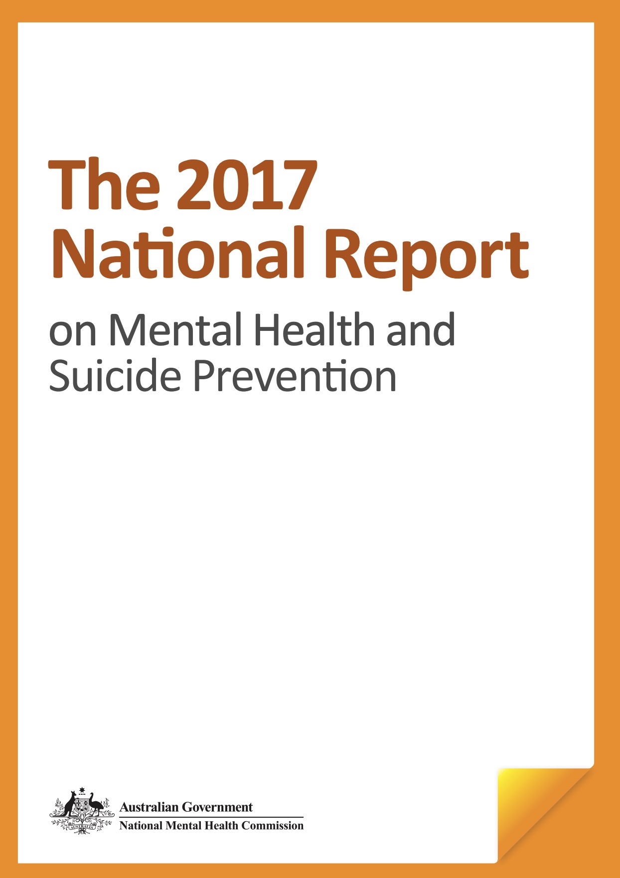 The 2017 National Report on Mental Health and Suicide Prevention
