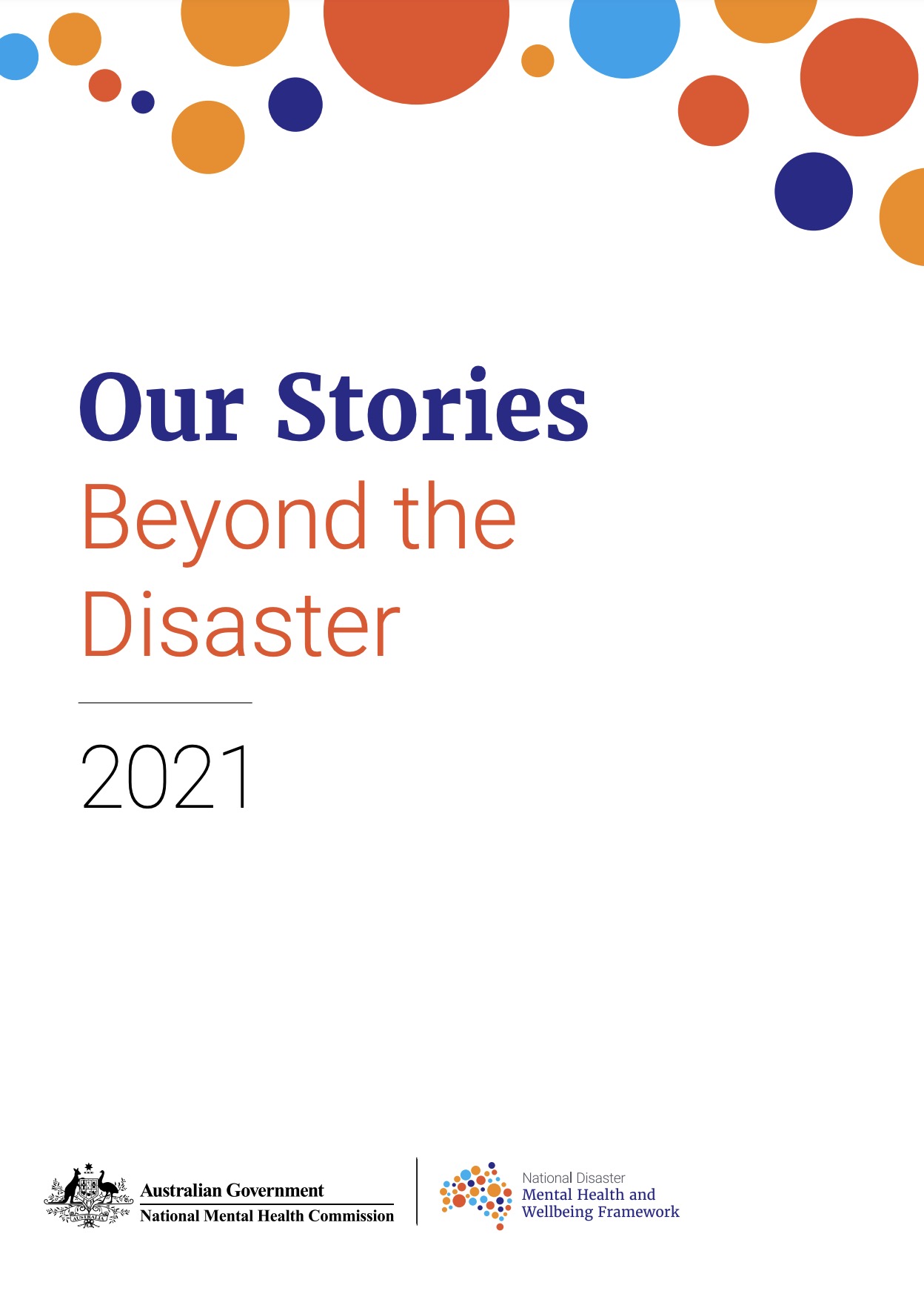 Our Stories Beyond the Disaster, 2021