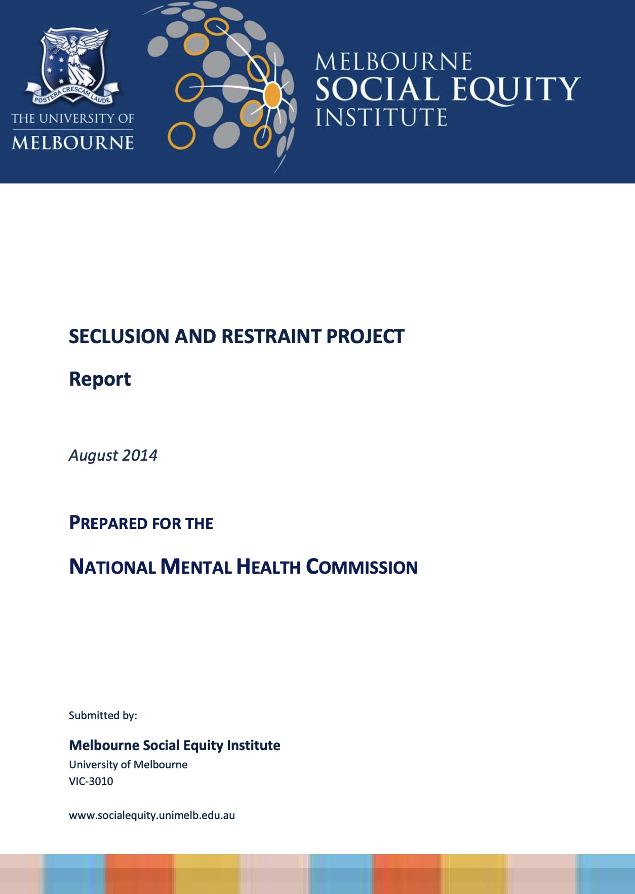 SECLUSION AND RESTRAINT PROJECT Report