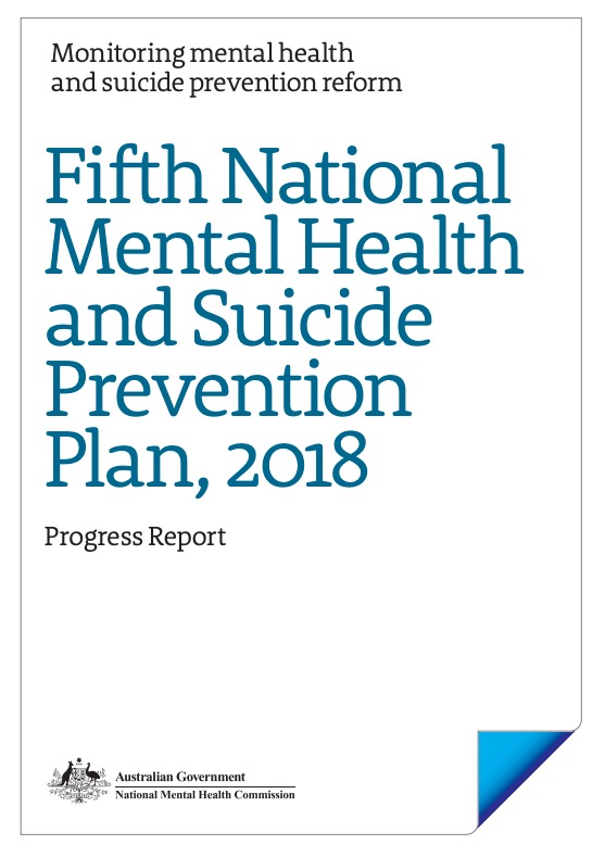 Fifth National Mental Health and Suicide Prevention Plan, 2018 Progress Report