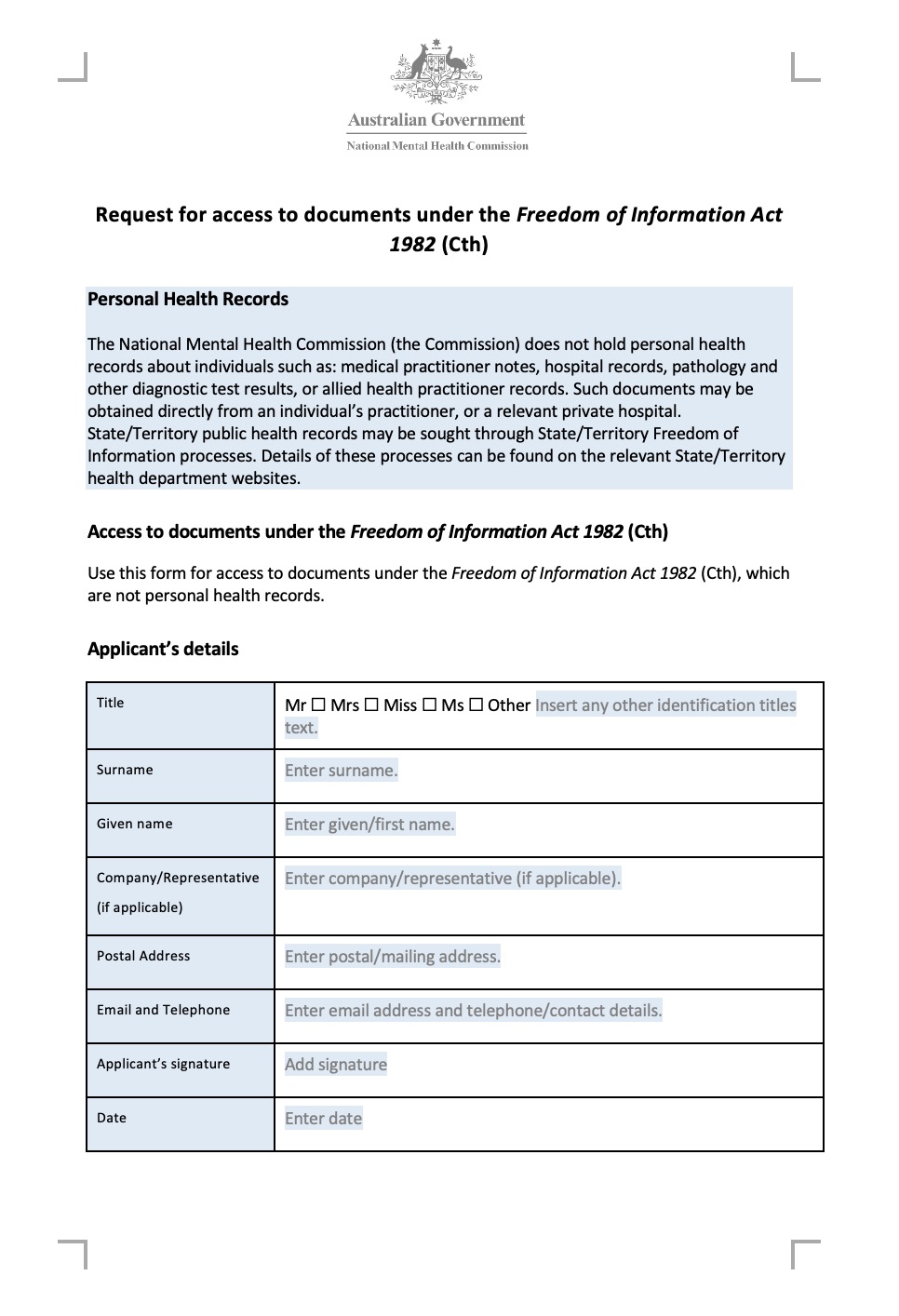 Request for access to documents under the Freedom of Information Act 1982 (Cth)