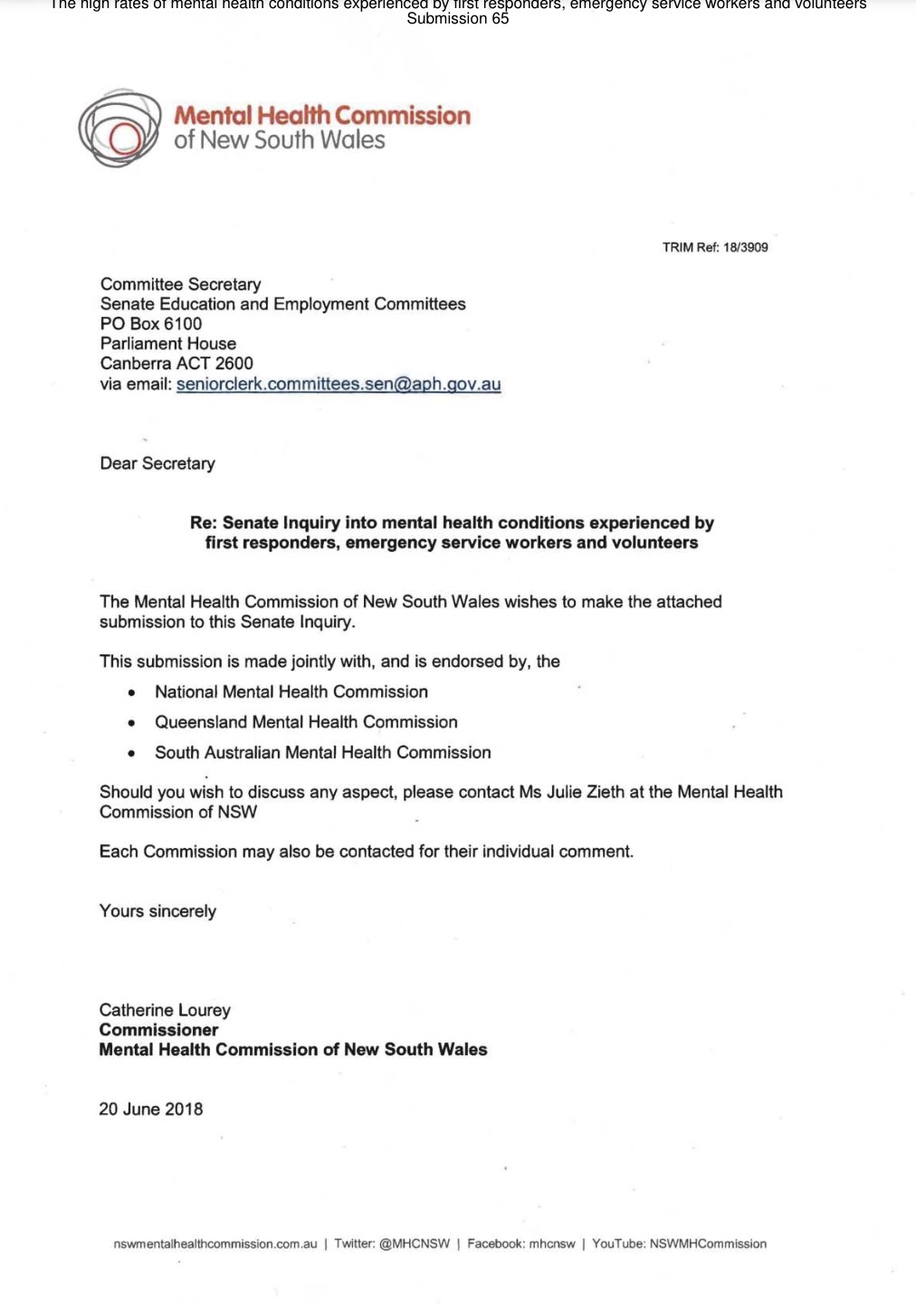 Re: Senate Inquiry into mental health conditions experienced by first responders, emergency service workers and volunteers