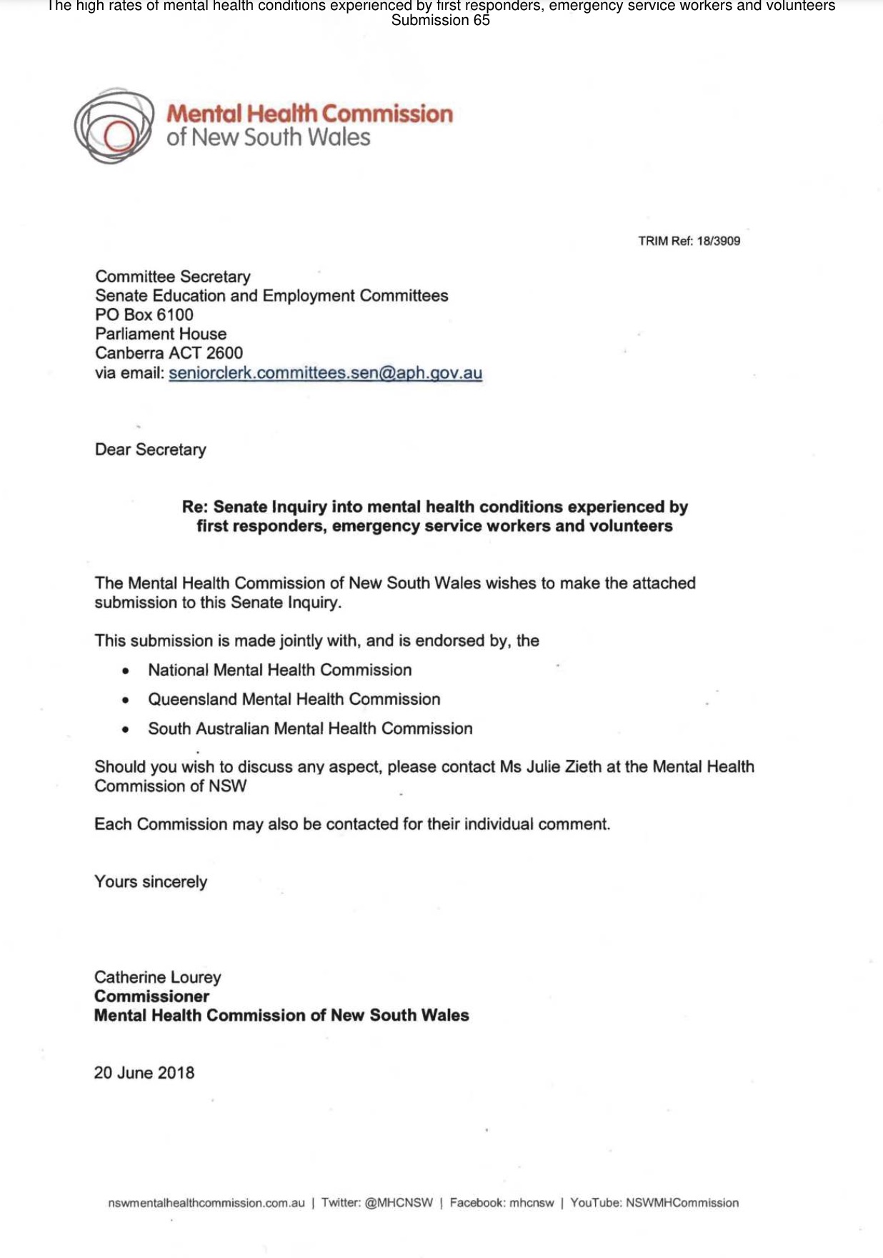 Re: Senate Inquiry into mental health conditions experienced by first responders, emergency service workers and volunteers
