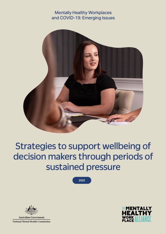 Strategies to support wellbeing of decision makers through periods of sustained pressure