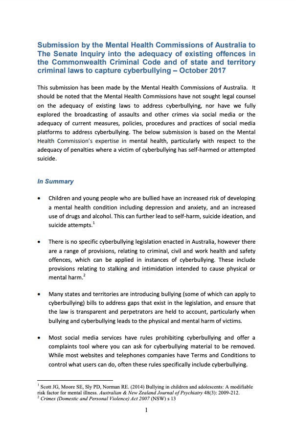 Submission by the Mental Health Commissions of Australia to The Senate Inquiry into the adequacy of existing offences in the Commonwealth Criminal Code and of state and territory criminal laws to capture cyberbullying - October 2017