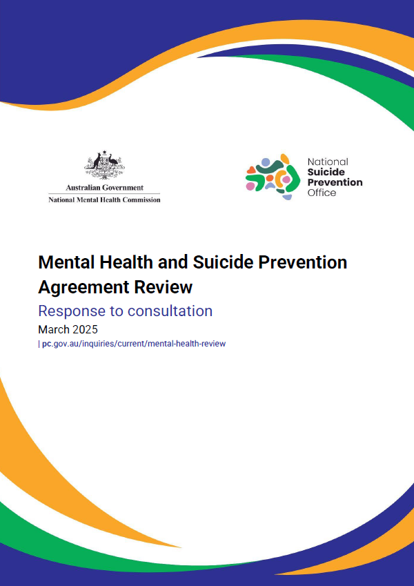 Cover of the Productivity Commission Submission: Mental Health and Suicide Prevention Agreement