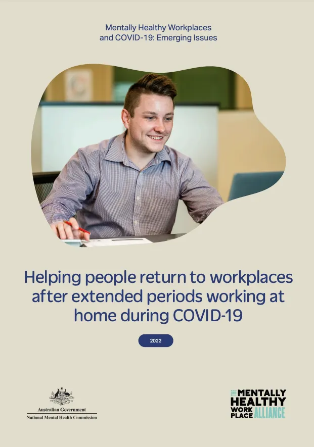 Helping people return to workplaces after extended periods working at home during COVID-19