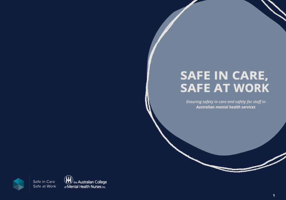SAFE IN CARE, SAFE AT WORK