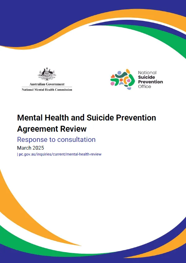 Cover of the Productivity Commission Submission: Mental Health and Suicide Prevention Agreement