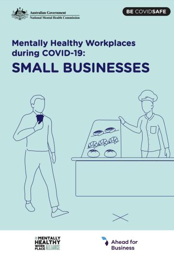 Mentally Healthy Workplaces during COVID-19: SMALL BUSINESSES