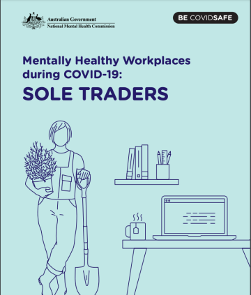 Mentally Healthy Workplaces during COVID-19: SOLE TRADERS