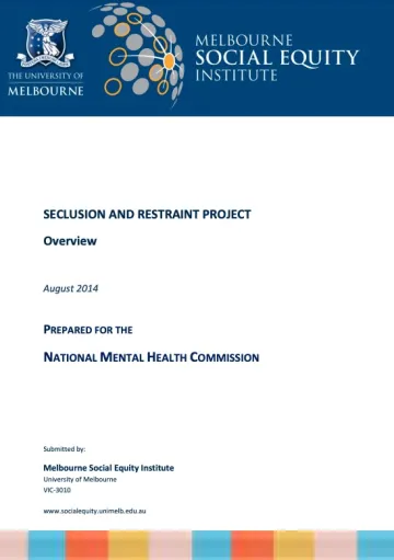SECLUSION AND RESTRAINT PROJECT Overview