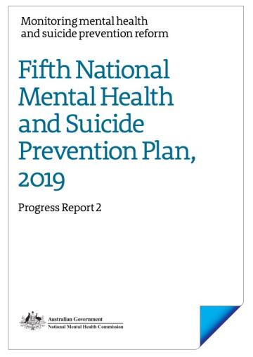 Fifth National Mental Health and Suicide Prevention Plan, 2019 Progress Report 2